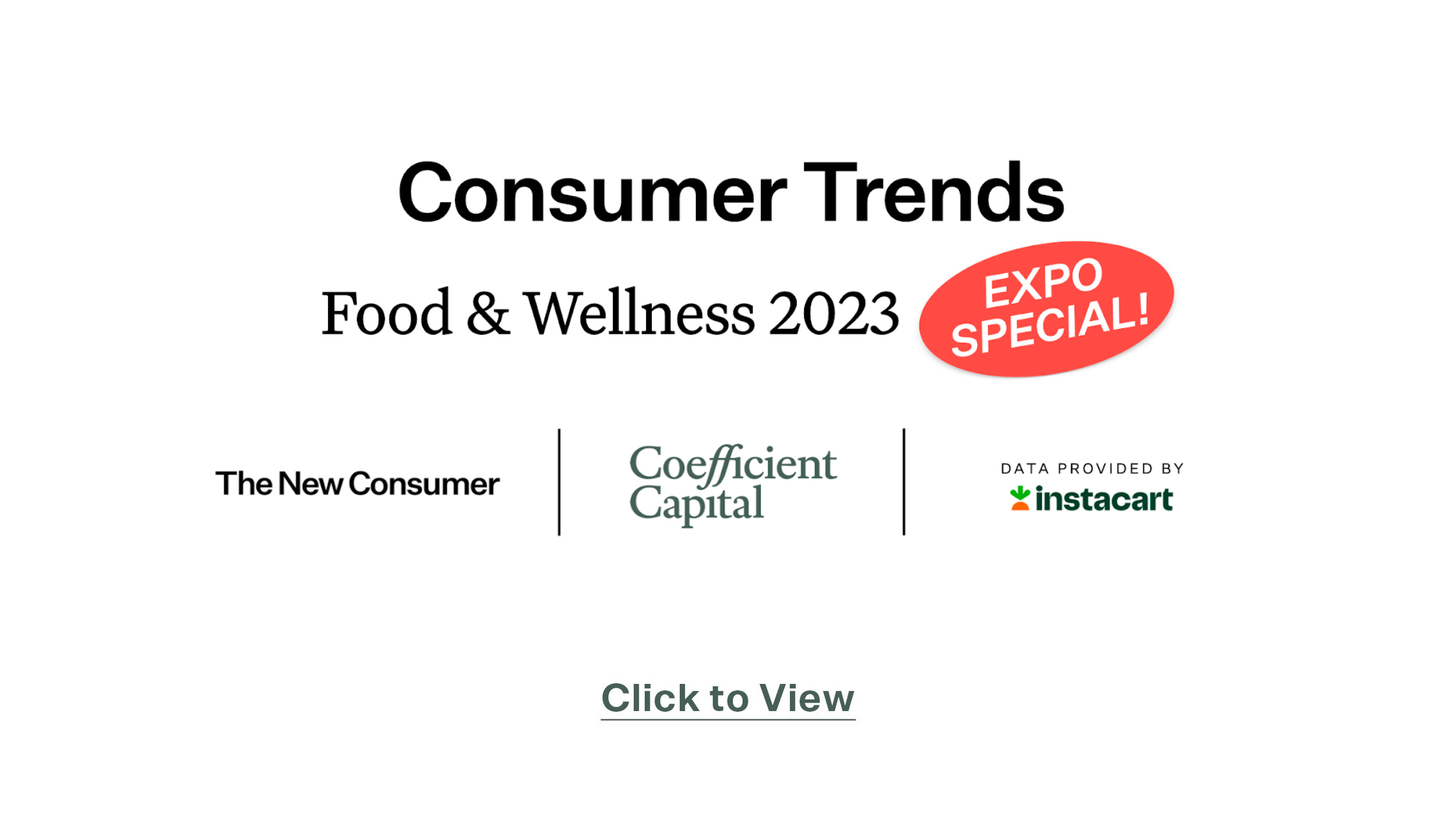 Consumer Trends 2023 Food & Wellness 2023 Expo Special