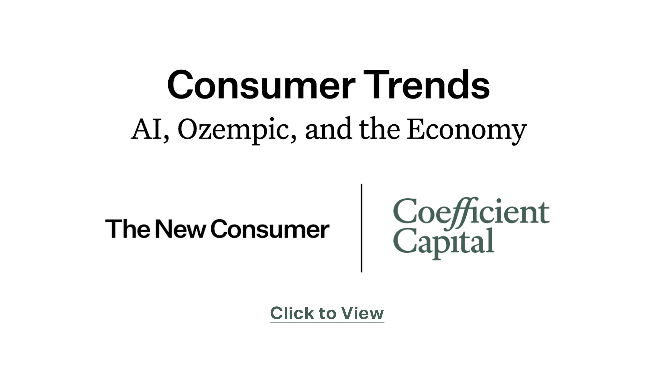 Consumer Trends AI, Ozempic, and the Economy