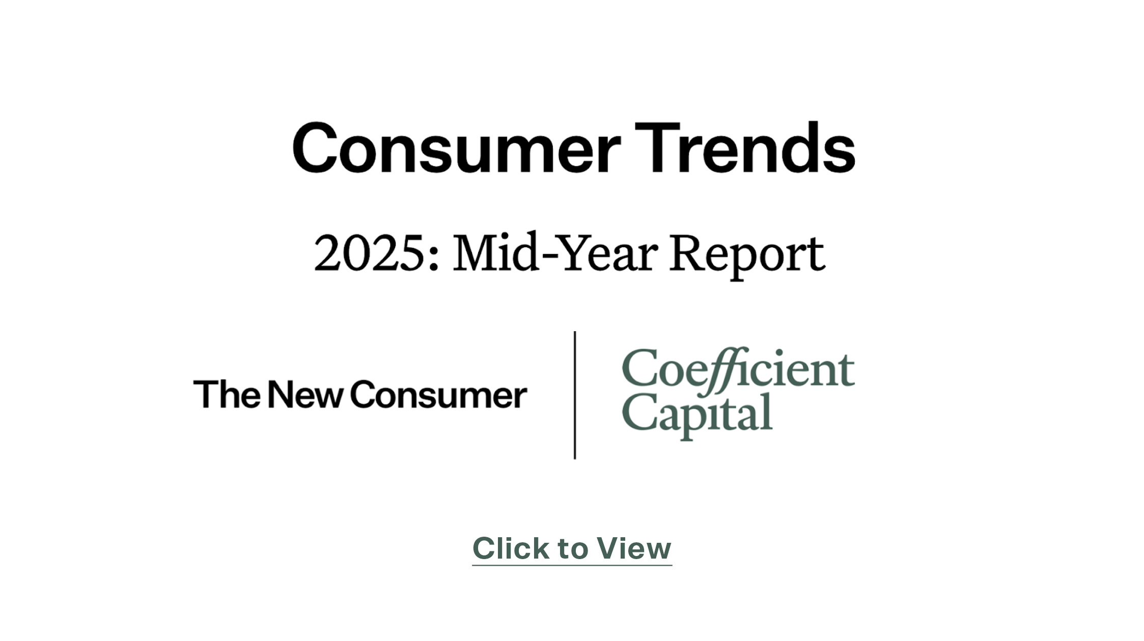 Consumer Trends 2025: Mid-Year Report